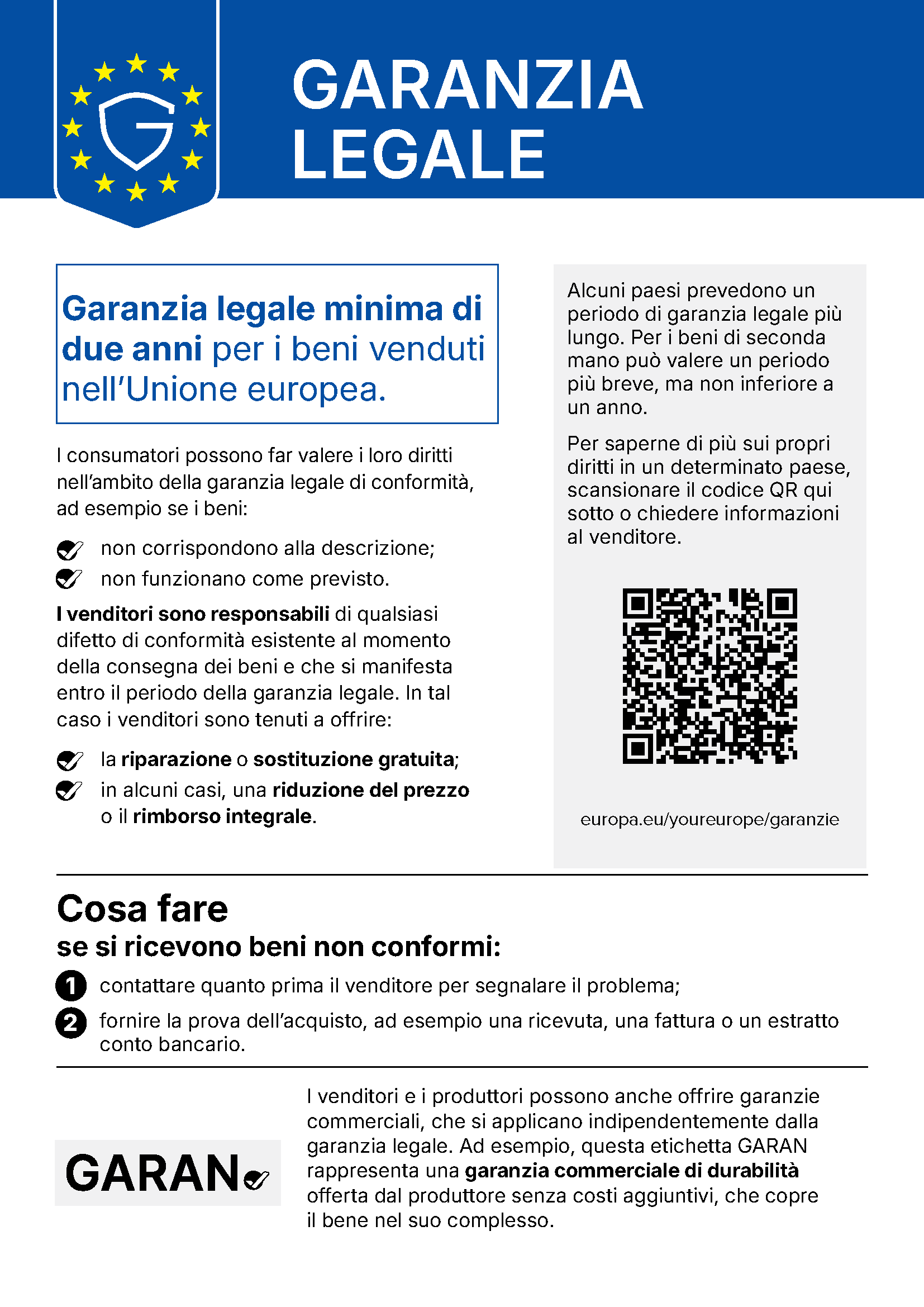 Garanzia legale: garanzia legale minima di due anni per i beni venduti nell'Unione europea. Avviso armonizzato dell'Unione europea.